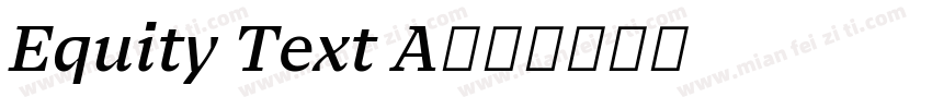 Equity Text A字体转换